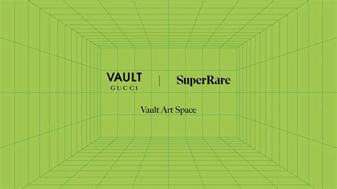 the next 100 years of gucci|INTRODUCING VAULT ART SPACE PRESENTED BY GUCCI .